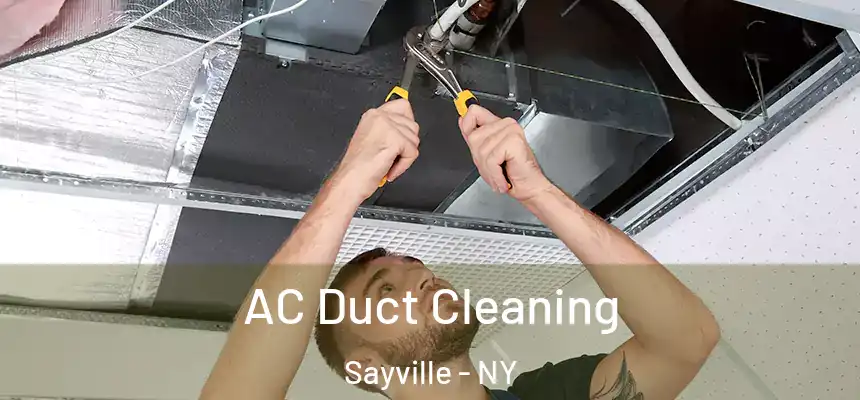  AC Duct Cleaning Sayville - NY