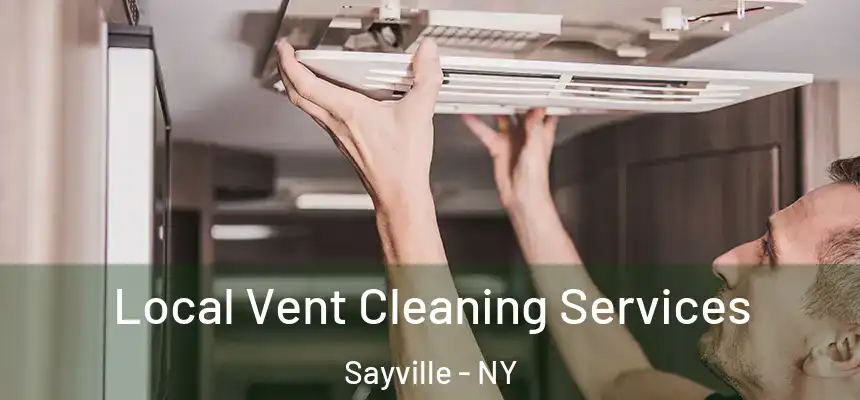  Local Vent Cleaning Services Sayville - NY